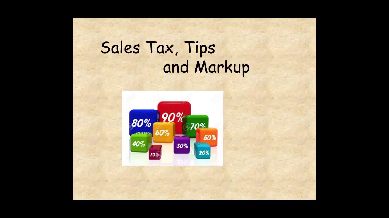 Sales Tax, Tips, and Markup (G7) - YouTube