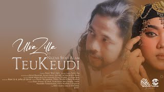 Teukeudi - Ulvazilla ft Nazar Shah Alam - Album Peungeuh Donya