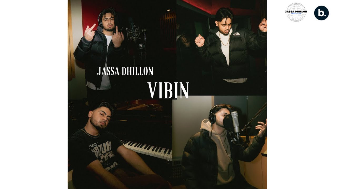 VIBIN – Album Jukebox | Jassa Dhillon | Punjabi Songs 2023