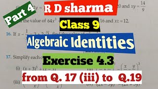R D Sharma Class 9  Ex.4.3( part 4)    Chapter- 4 ( Algebraic Identities )