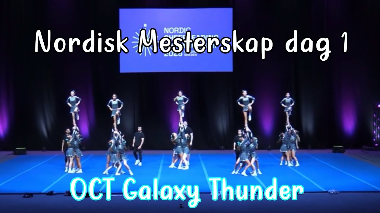 Nordisk 25 - Oct Galaxy Thunder - Dag 1
