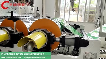 PP PS sheet co extrusion line - CHAMPION