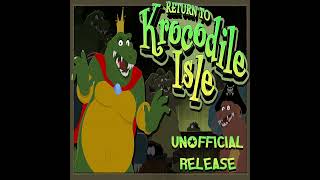 'Tip the Scale'  Return To Krocodile Isle (Unofficial Release)