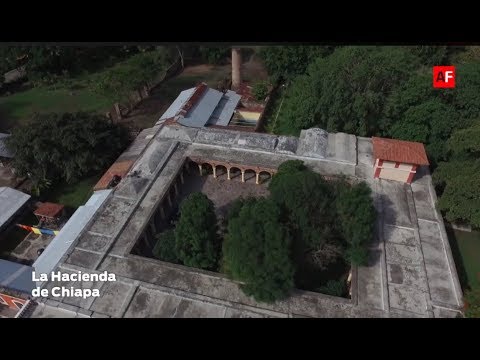 Reportaje sobre la Hacienda de Chiapa