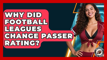 Why Did Football Leagues Change Passer Rating? - Gridiron Data Digest