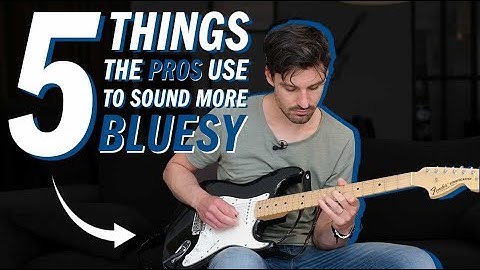 The 5 Key Elements To Get A BLUESY SOUND On Guitar