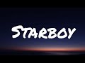 Starboy  the weeknd lyrics 