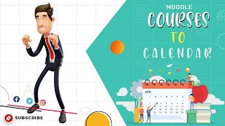 Moodle Calendar Tips: Make Course Due Dates Visible to Students (StepbyStep)