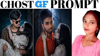 Instagram Trending Ghost Ai Photo Editing Prompt || How to Ghost Photo || Viral Ghost Gf Photo  screenshot 5