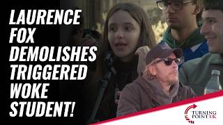 Laurence Fox Demolishes Triggered Woke Student At Kings College London