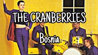The Cranberries  Bosnia  