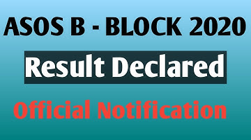 ASOS B BLOCK 2020 RESULT DECLARED TODAY @EDUCATOPLUS