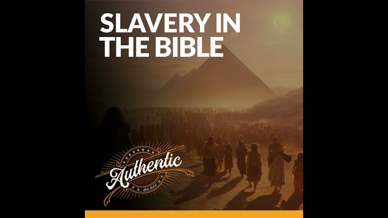Understanding Biblical Slavery as Divine Accommodation to Human Brokenness