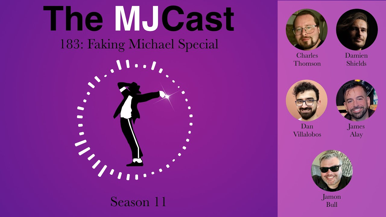 The MJCast 183: Faking Michael Special