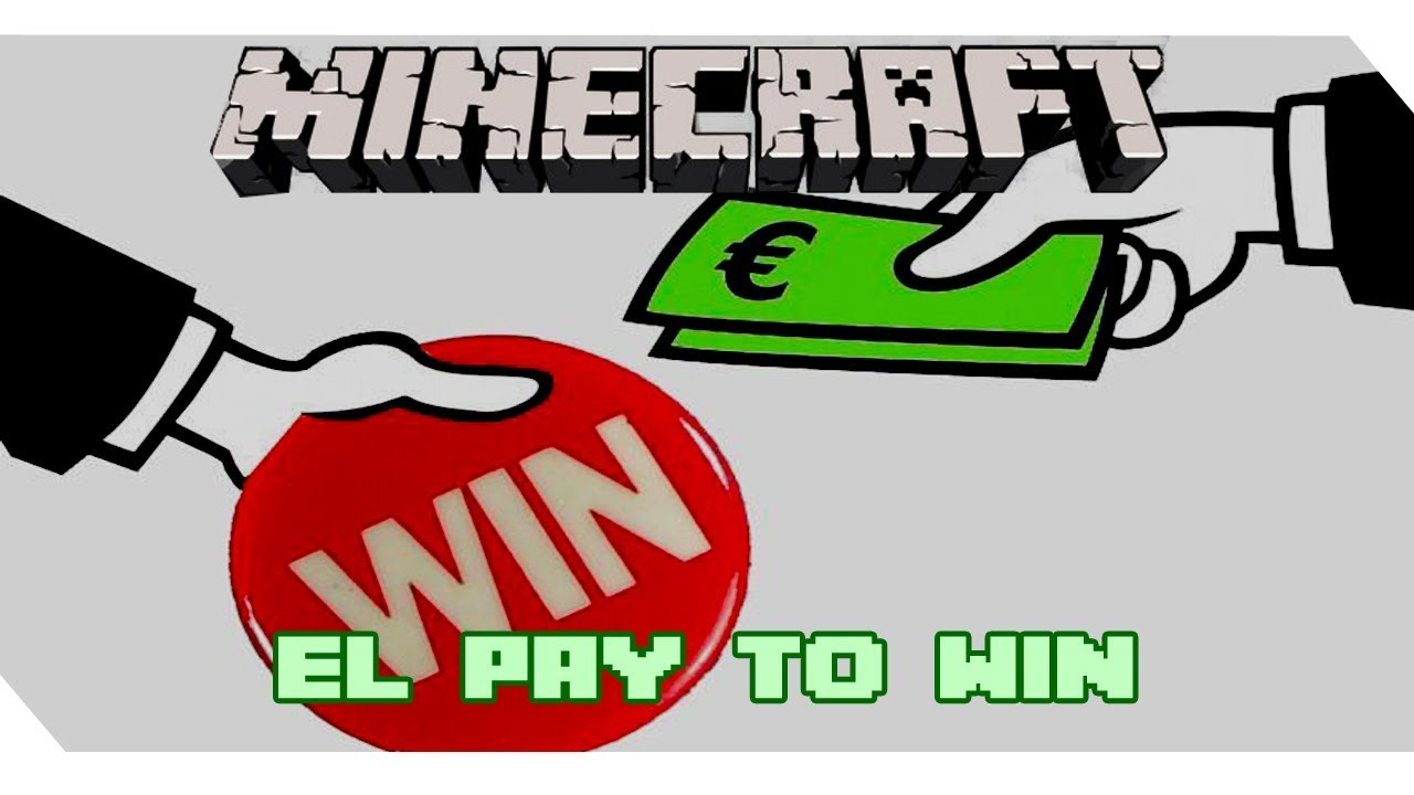 El PAY TO WIN - Minecraft - YouTube