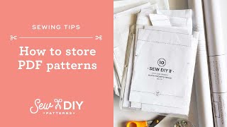 Tips for how to store PDF Sewing Patterns