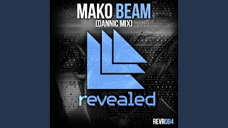 Beam (Dannic Mix)