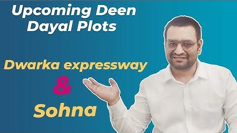 Upcoming (Ddjay)Deen Dayal Jan Yojna Plots on Dwarka expressway, sohna and New Gurgaon