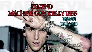 Legend(Machine Gun Kelly Diss) Rap Devil Response | Bryan Richard