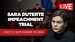 LIVESTREAM: VP Sara Duterte impeachment trial (September 29, 2026)