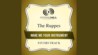 Make Me An Instrument (Medium Key Performance Track Without Background Vocals)