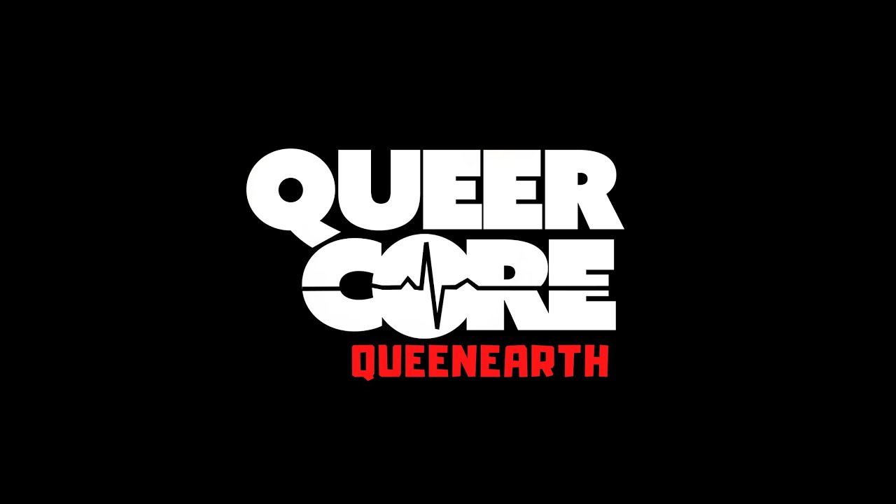 Queer Core Behind The Music - QueenEarth (QSOCC 2020)
