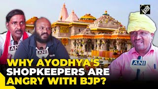 Why are small businessmen of Ayodhya angry with BJP? ANI reports