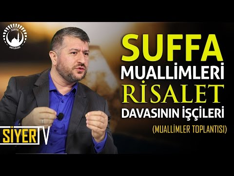 Suffa Muallimleri Risalet Davasının İşçileri | Muhammed Emin Yıldırım