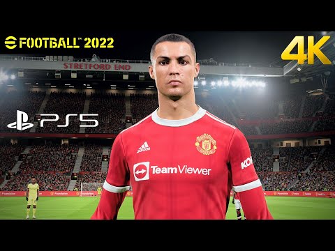 EFootball PES 2022 (Version 0.9.0) - Man United Vs. Barcelona - PS5 Next Gen Gameplay | 4K