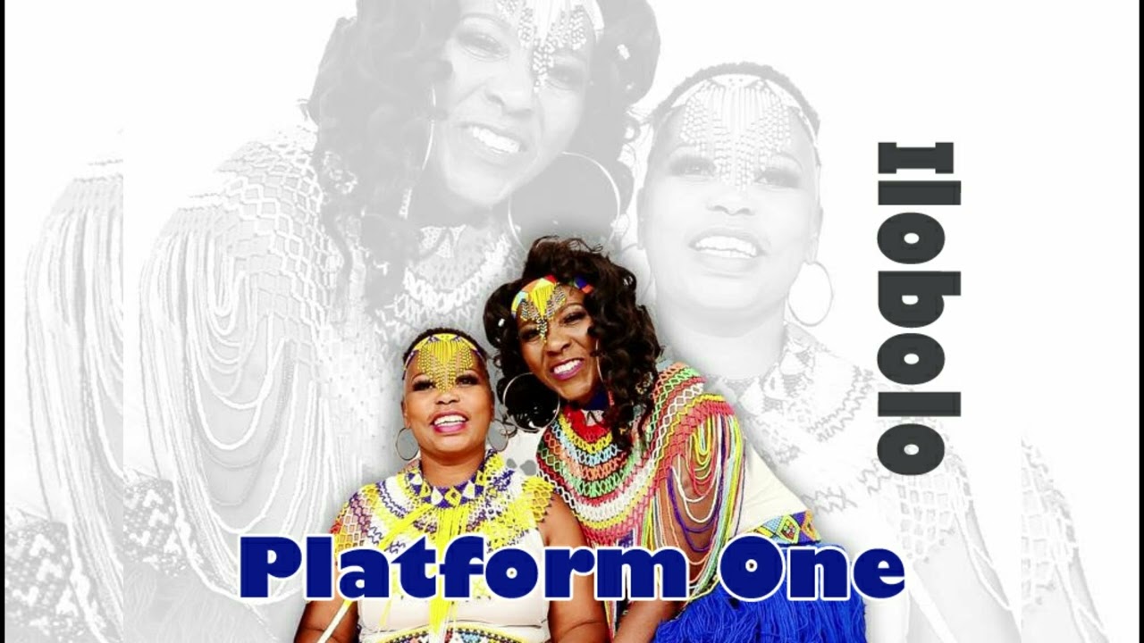 Watch Ilobolo-Platform One on YouTube Watch Ilobolo-Platform One on YouTube