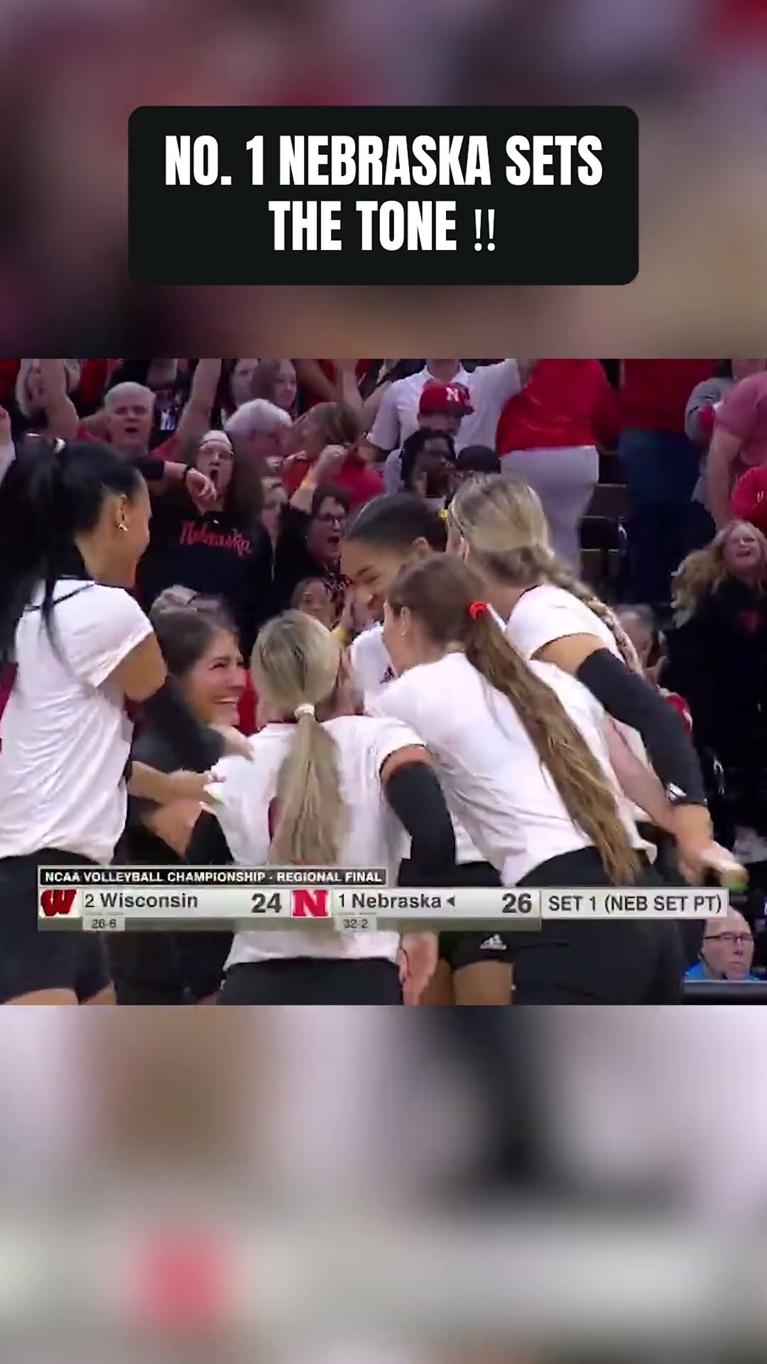 NO. 1 NEBRASKA TAKES THE FIRST SET VS. NO. 2 WISCONSIN ?