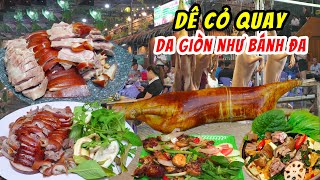 Ăn Dê Cỏ Quay da Giòn Như Bánh Đa Ngon Rẻ Nhất Sài Gòn