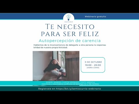 Te necesito para ser feliz