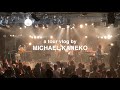Michael Kaneko - TOUR 2020: TOURING IN THE TIME OF CORONA