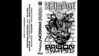 BRIGADE full Album 