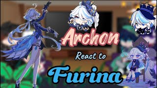 Archons react to Furina ||Genshin Impact ||❈||Gacha Club ||Hydro Archon ~FYP