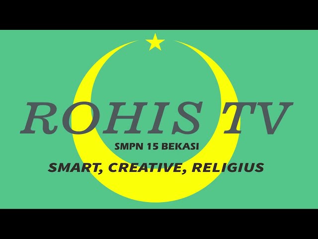 ROHIS TV - Aktivitas ROHIS. #day002 class=