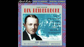 Bix Beiderbecke - Because My Baby Don't Mean 