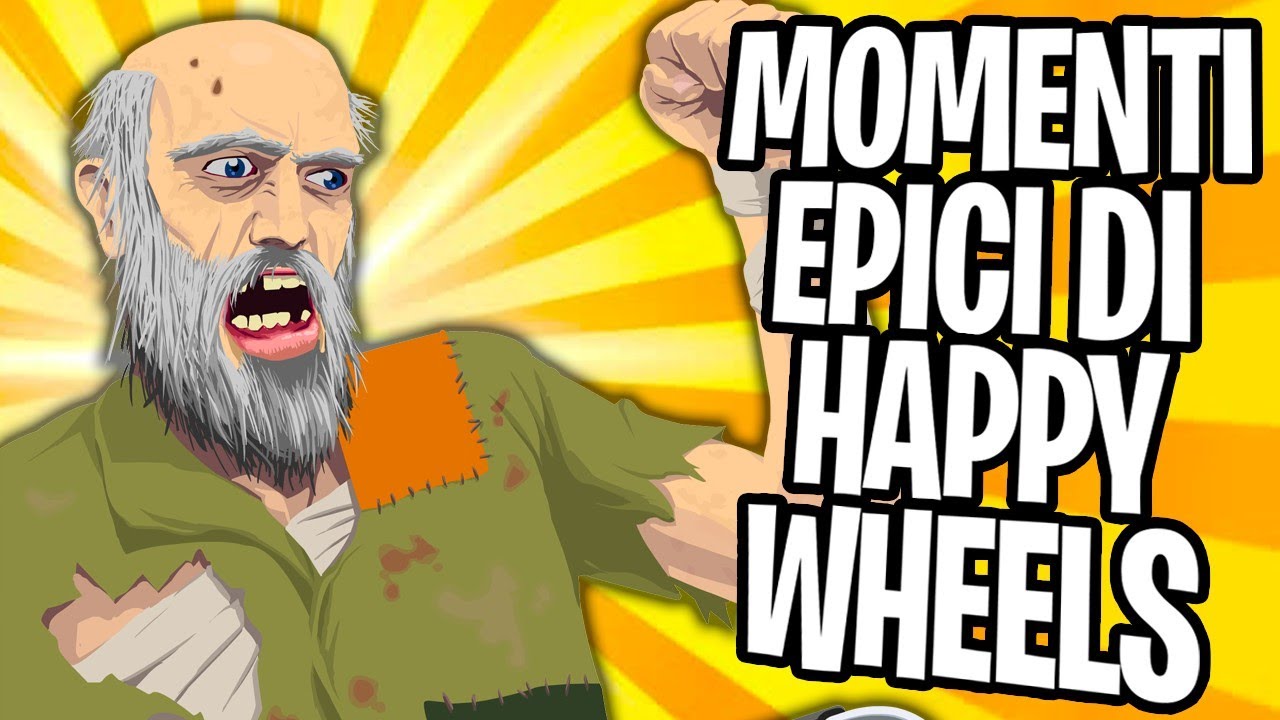 MOMENTI EPICI di HAPPY WHEELS - SPECIALE #150 EPISODIO!