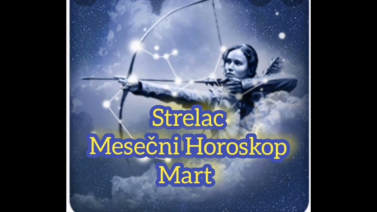 ♐MESECNI HOROSKOP ZA MARTSTRELAC♐♐♐♐♐♐♐♐♐♐ YouTube