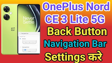 OnePlus Nord CE 3 Lite 5G Navigation Button Change Settings | OnePlus Nord CE 3 Lite 5G Navigation