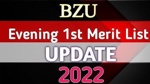 Bahaudin Zakariya University Multan Evening First Merit list Update 2022 BS Programs|Updated Points