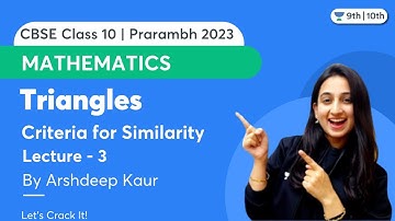 Triangles | L 3 | Criteria for Similarity | CBSE Class 10 Mathematics | Arshdeep Kaur