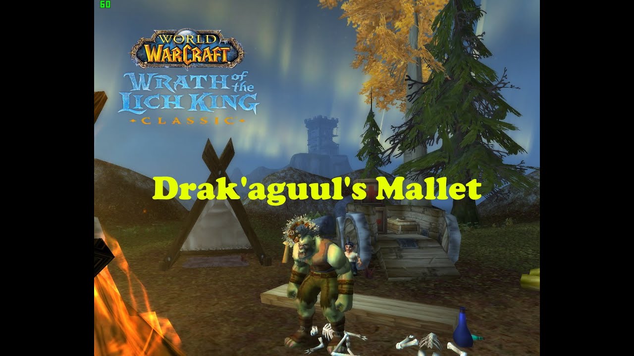 World of Warcraft. Quests Drak'aguul's Mallet YouTube