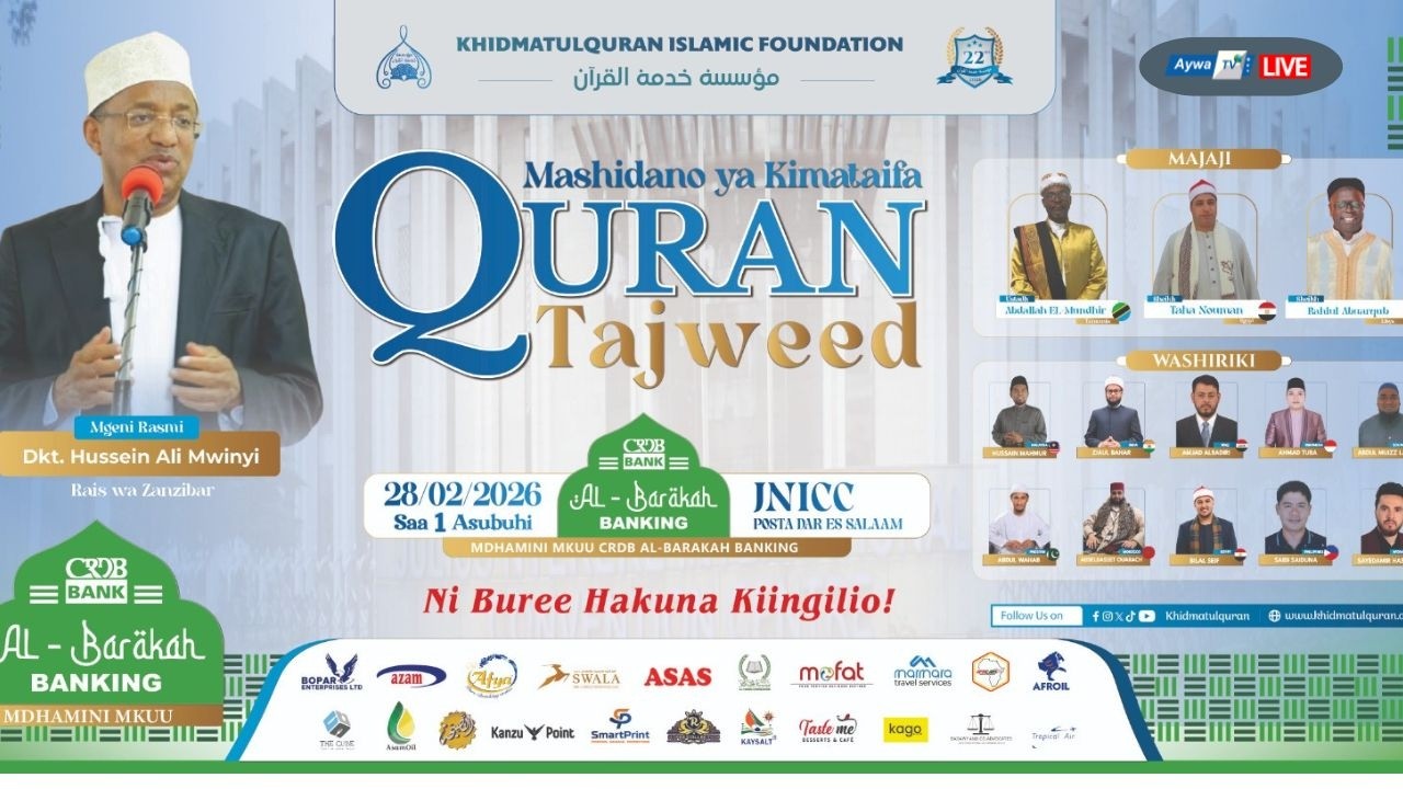 🔴Live MASHINDANO YA KIMATAIFA YA QURAN TAJWEED KHIDMATULQURAN ISLAMIC FOUNDATION  JNICC POSTA DSM
