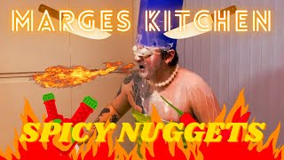 Marge’s Kitchen: SPICY NUGGETS