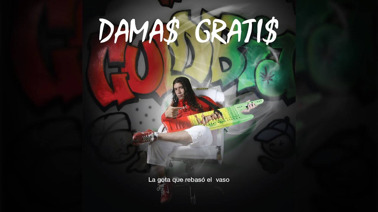 Damas Gratis - La Gota Que Rebasó El Vaso (Full Album)