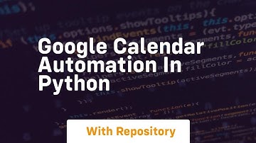 Google calendar automation in python