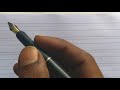 Handwriting with fountain pen | Amazing Calligraphy with fountain pen