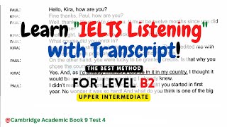 Quick METHOD to Learn IELTS LISTENING | UPPER INTERMEDIATE | Cambridge 9 Test 4 S.3 With Transcript